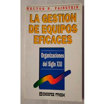 portada La Gestion de Equipos Eficaces (in Spanish)