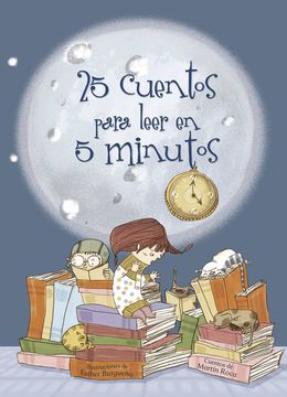 portada 25 Cuentos Para Leer en 5 Minutos (in Spanish)