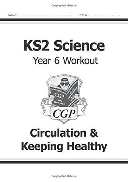 portada KS2 Science Year Six Workout: Circulation & Keeping Healthy