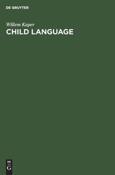 portada child language: a language which does not exist?