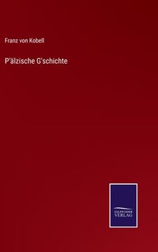 portada P'älzische G'schichte (en Alemán)