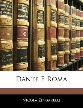 portada Dante E Roma (in Italian)