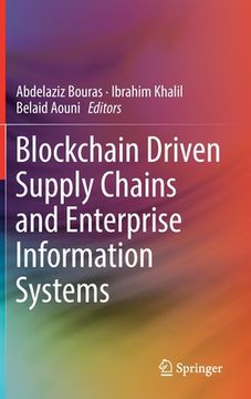 portada Blockchain Driven Supply Chains and Enterprise Information Systems (en Inglés)