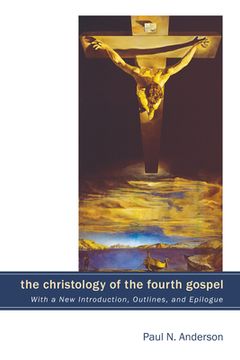 portada The Christology of the Fourth Gospel