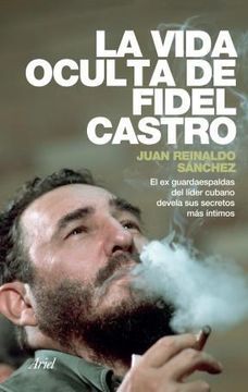 portada La Vida Oculta de Fidel Castro