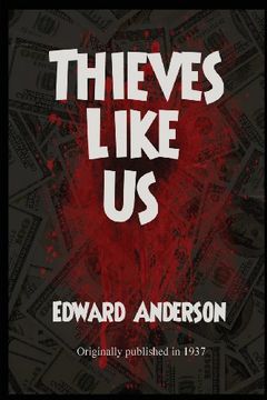 portada Thieves Like Us