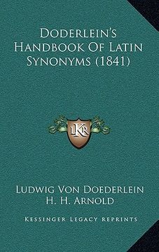portada doderlein's handbook of latin synonyms (1841) (in English)