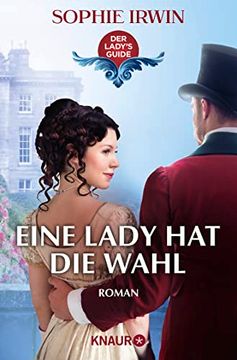 portada Eine Lady hat die Wahl: Roman (Der Lady's Guide, Band 2) (en Alemán)