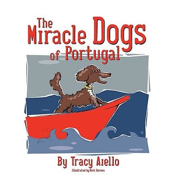 portada the miracle dogs of portugal (in English)