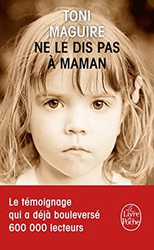 portada Ne Le Dis Pas À Maman (en Francés)