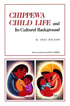 portada Chippewa Child Life and its Cultural Background (en Inglés)