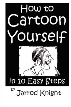 portada How to Cartoon Yourself in 10 Easy Steps: Volume 2