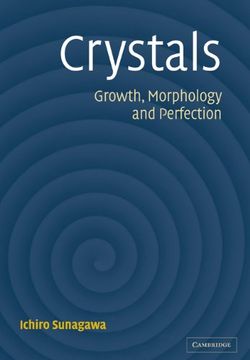 portada Crystals Paperback: Growth, Morphology, and Perfection (en Inglés)