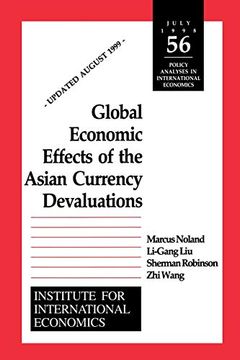 portada Global Economic Effects of the Asian Currency Devaluations (Policy Analyses in International Economics) 
