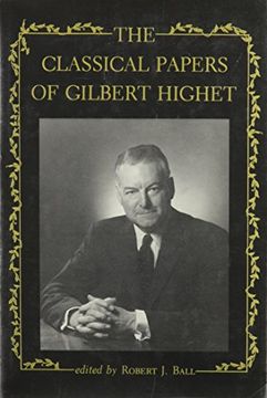 portada The Classical Papers of Gilbert Highet (en Inglés)
