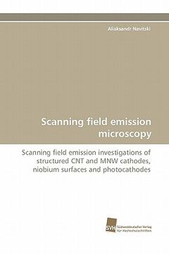 portada scanning field emission microscopy (en Inglés)