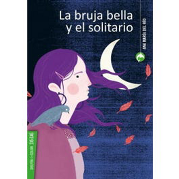 portada La Bruja Bella y el Solitario (in Spanish)