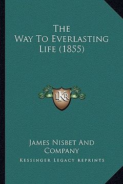 portada the way to everlasting life (1855)