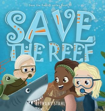 portada Save the Reef (en Inglés)