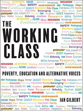portada The Working Class: Poverty, Education and Alternative Voices