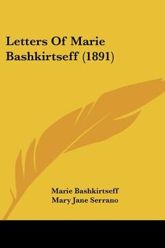 portada letters of marie bashkirtseff (1891) (en Inglés)