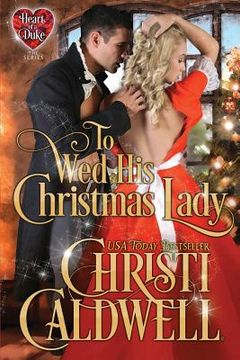 portada To Wed His Christmas Lady (en Inglés)