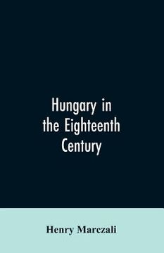 portada Hungary in the Eighteenth Century