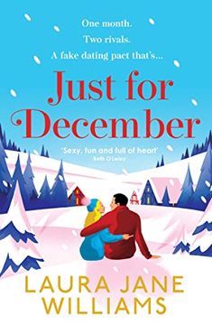 portada Just for December: A Festive and Heart-Warming Enemies-To-Lovers Romance to Curl up With This Winter (en Inglés)