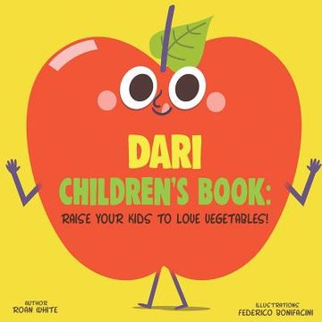 portada Dari Children's Book: Raise Your Kids to Love Vegetables! (en Inglés)