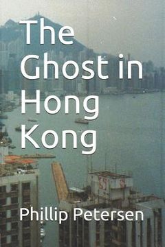 portada The Ghost in Hong Kong (en Inglés)