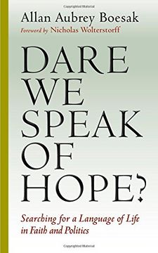 portada Dare we Speak of Hope? Searching for a Language of Life in Faith and Politics (en Inglés)