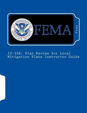 portada Is-328: Plan Review for Local Mitigation Plans Instructor Guide (in English)