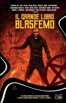 portada Il Grande Libro Blasfemo: Antologia di Racconti Horror