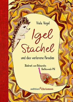 portada Igel Stachel und das Verlorene Paradies: 0 (en Alemán)