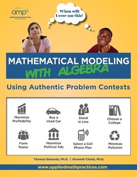 portada Mathematical Modeling with Algebra: Using Authentic Problem Contexts (en Inglés)