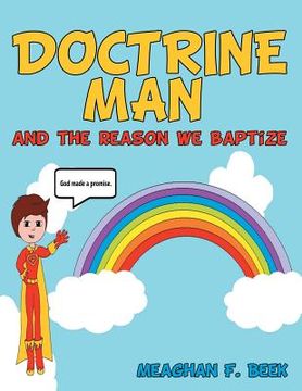 portada Doctrine Man: And the Reason We Baptize