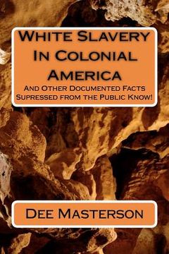 portada white slavery in colonial america (en Inglés)