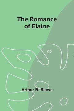 portada The Romance of Elaine (in English)