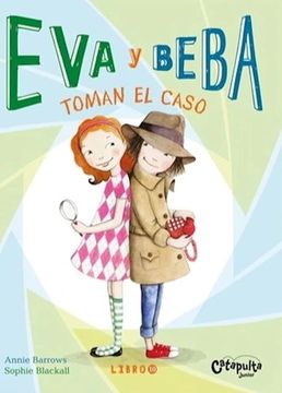 portada Eva y Beba 10 Toman el Caso (in Spanish)