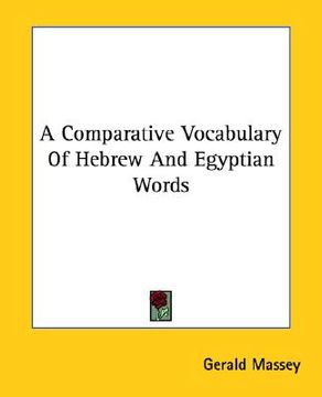 portada a comparative vocabulary of hebrew and egyptian words (en Inglés)