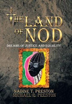 portada The Land of Nod: Dreams Of Justice And Equality (en Inglés)