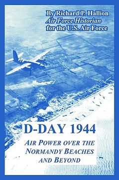 portada d-day 1944: air power over the normandy beaches and beyond (en Inglés)