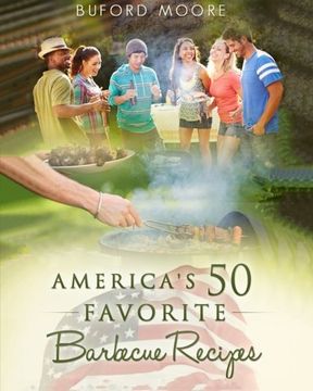 portada America's 50 Favorite Barbecue Recipes