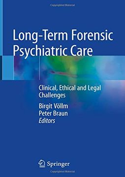 portada Long-Term Forensic Psychiatric Care: Clinical, Ethical and Legal Challenges (en Inglés)