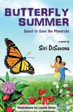 portada Butterfly Summer: Quest to Save the Monarchs (en Inglés)