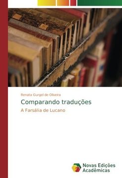 portada Comparando traduções: A Farsália de Lucano