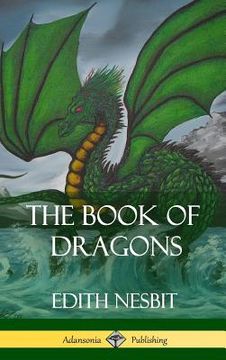 portada The Book of Dragons (Hardcover) (en Inglés)
