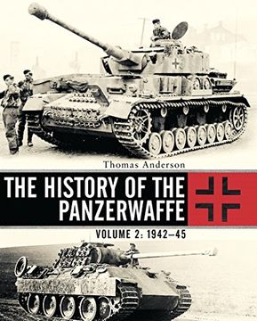 portada The History of the Panzerwaffe: Volume 2: 1942-45 (in English)