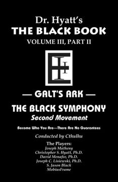 portada Black Book Volume 3, Part ii, Galt's Ark: The Black Symphony, Second Movement (The Black Books) (en Inglés)