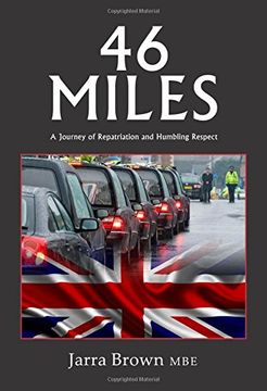 portada 46 Miles: A Journey of Repatriation and Humbling Respect